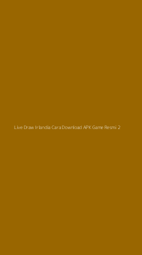Tampilan Antarmuka Aplikasi Live Draw Irlandia Cara Download Apk Game Resmi - 2