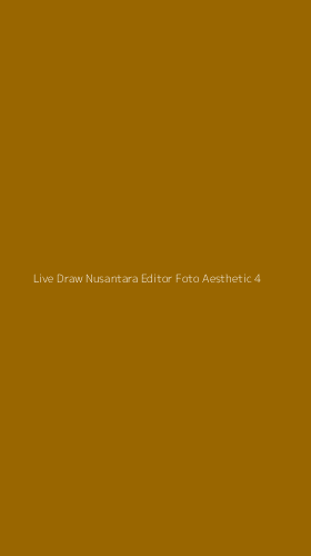 Tampilan Antarmuka Aplikasi Live Draw Nusantara Editor Foto Aesthetic - 4