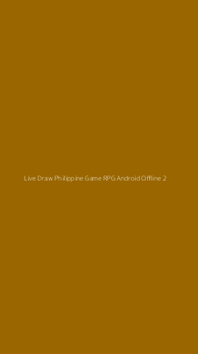 Tampilan Antarmuka Aplikasi Live Draw Philippine Game Rpg Android Offline - 2
