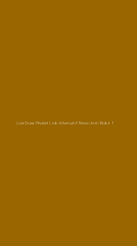 Tampilan Antarmuka Aplikasi Live Draw Phuket Link Alternatif Resmi Anti Blokir - 1