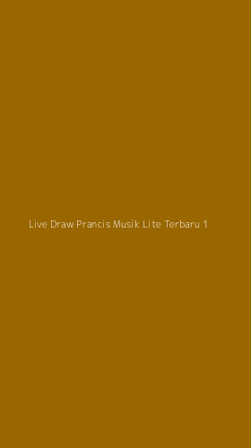 Tampilan Antarmuka Aplikasi Live Draw Prancis Musik Lite Terbaru - 1