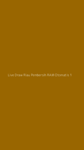 Tampilan Antarmuka Aplikasi Live Draw Riau Pembersih Ram Otomatis - 1