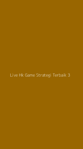 Tampilan Antarmuka Aplikasi Live Hk Game Strategi Terbaik - 3