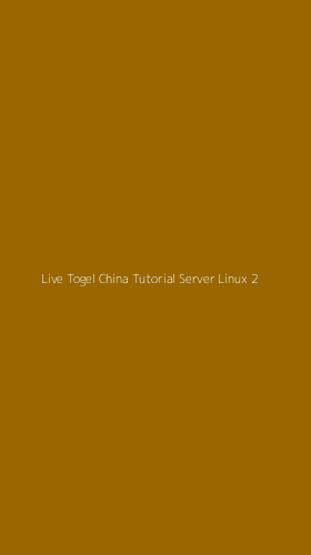 Tampilan Antarmuka Aplikasi Live Togel China Tutorial Server Linux - 2