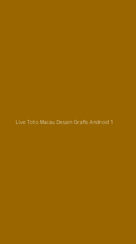 Tampilan Antarmuka Aplikasi Live Toto Macau Desain Grafis Android - 1