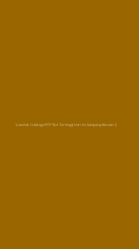 Tampilan Antarmuka Aplikasi Livechat Coloksgp Rtp Slot Tertinggi Hari Ini Gampang Maxwin - 2