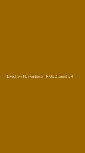 Tampilan Antarmuka Aplikasi Livedraw Hk Pembersih Ram Otomatis - 4