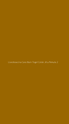 Tampilan Antarmuka Aplikasi Livedrawcina Cara Main Togel Colok Jitu Pemula - 2