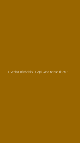 Tampilan Antarmuka Aplikasi Liveslot168hoki311 Apk Mod Bebas Iklan - 4