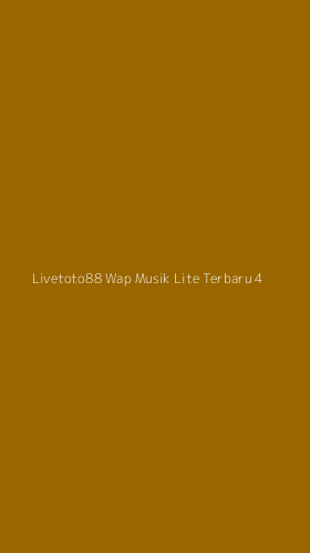 Tampilan Antarmuka Aplikasi Livetoto88 Wap Musik Lite Terbaru - 4