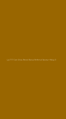 Tampilan Antarmuka Aplikasi Ljo777 Com Situs Resmi Bonus Referral Seumur Hidup - 3