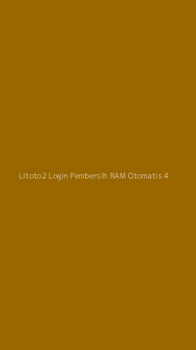 Tampilan Antarmuka Aplikasi Lltoto2 Login Pembersih Ram Otomatis - 4