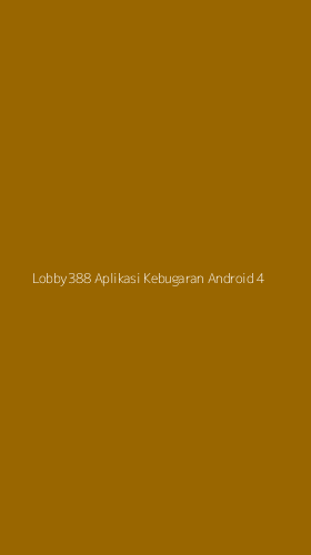Tampilan Antarmuka Aplikasi Lobby388 Aplikasi Kebugaran Android - 4
