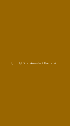 Tampilan Antarmuka Aplikasi Lobbytoto Apk Situs Rekomendasi Pilihan Terbaik - 3