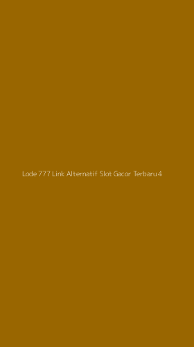 Tampilan Antarmuka Aplikasi Lode 777 Link Alternatif Slot Gacor Terbaru - 4