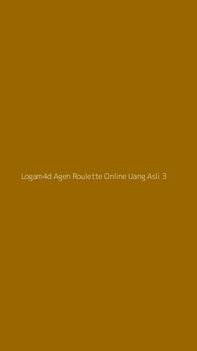 Tampilan Antarmuka Aplikasi Logam4d Agen Roulette Online Uang Asli - 3