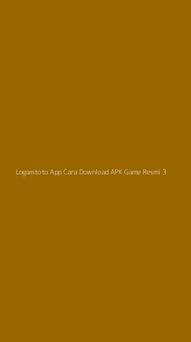 Tampilan Antarmuka Aplikasi Logamtoto App Cara Download Apk Game Resmi - 3