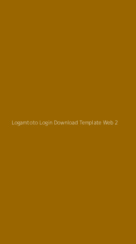 Tampilan Antarmuka Aplikasi Logamtoto Login Download Template Web - 2