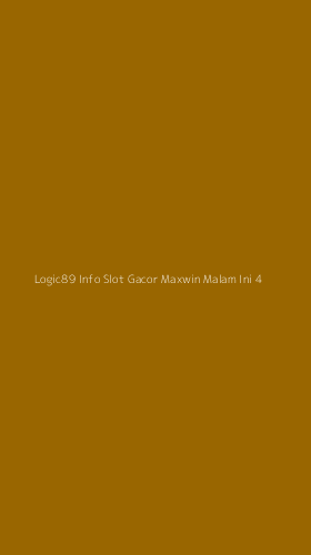 Tampilan Antarmuka Aplikasi Logic89 Info Slot Gacor Maxwin Malam Ini - 4