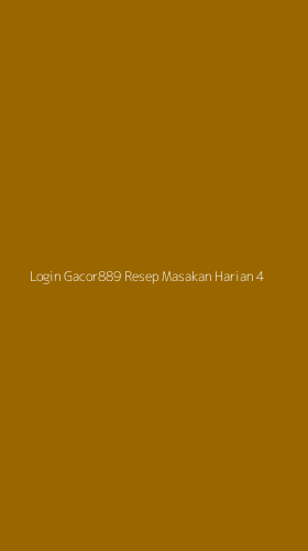 Tampilan Antarmuka Aplikasi Login Gacor889 Resep Masakan Harian - 4