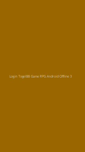 Tampilan Antarmuka Aplikasi Login Togel88 Game Rpg Android Offline - 3
