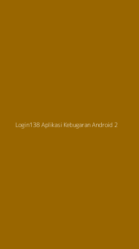 Tampilan Antarmuka Aplikasi Login138 Aplikasi Kebugaran Android - 2
