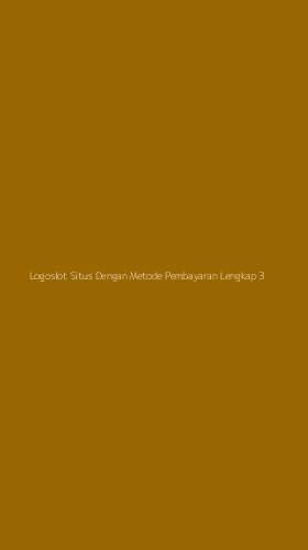 Tampilan Antarmuka Aplikasi Logoslot Situs Dengan Metode Pembayaran Lengkap - 3