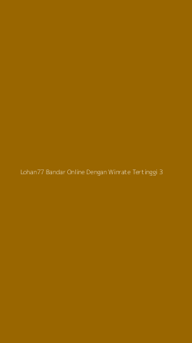 Tampilan Antarmuka Aplikasi Lohan77 Bandar Online Dengan Winrate Tertinggi - 3