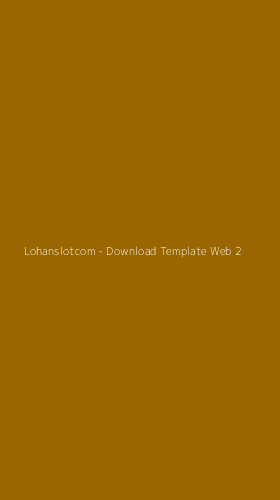 Tampilan Antarmuka Aplikasi Lohanslotcom - Download Template Web - 2