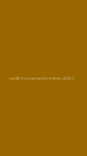 Tampilan Antarmuka Aplikasi Loki88 Situs Gaming Online Resmi 2026 - 3