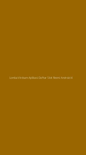 Tampilan Antarmuka Aplikasi Lomba Virdsam Aplikasi Daftar Slot Resmi Android - 4