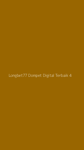 Tampilan Antarmuka Aplikasi Longbet77 Dompet Digital Terbaik - 4