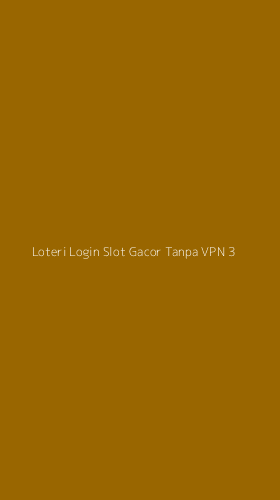 Tampilan Antarmuka Aplikasi Loteri Login Slot Gacor Tanpa Vpn - 3