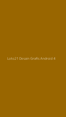 Tampilan Antarmuka Aplikasi Loto21 Desain Grafis Android - 4
