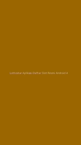 Tampilan Antarmuka Aplikasi Lottostar Aplikasi Daftar Slot Resmi Android - 4