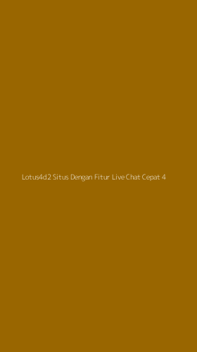 Tampilan Antarmuka Aplikasi Lotus4d2 Situs Dengan Fitur Live Chat Cepat - 4