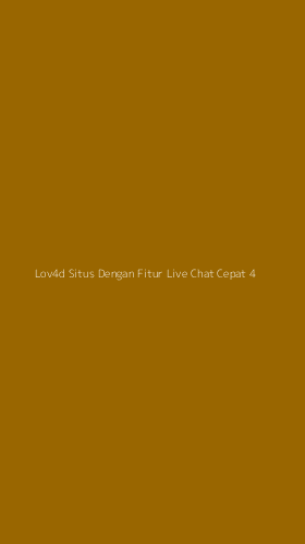 Tampilan Antarmuka Aplikasi Lov4d Situs Dengan Fitur Live Chat Cepat - 4
