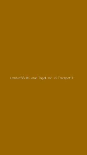 Tampilan Antarmuka Aplikasi Lowbet88 Keluaran Togel Hari Ini Tercepat - 3