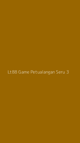 Tampilan Antarmuka Aplikasi Lt88 Game Petualangan Seru - 3