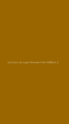 Tampilan Antarmuka Aplikasi Ltd Loto Link Login Alternatif Anti Nawala - 2