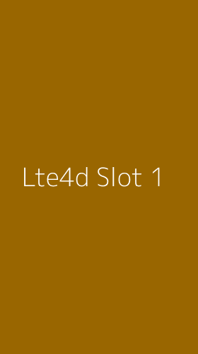 Tampilan Antarmuka Aplikasi Lte4d Slot - 1