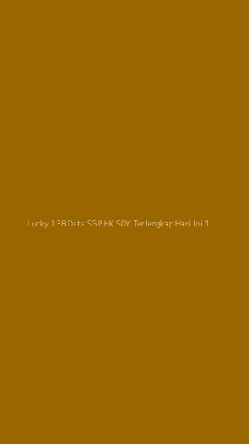 Tampilan Antarmuka Aplikasi Lucky 138 Data Sgp Hk Sdy Terlengkap Hari Ini - 1
