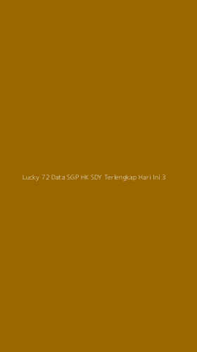 Tampilan Antarmuka Aplikasi Lucky 72 Data Sgp Hk Sdy Terlengkap Hari Ini - 3