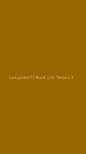 Tampilan Antarmuka Aplikasi Luckypoker77 Musik Lite Terbaru - 3