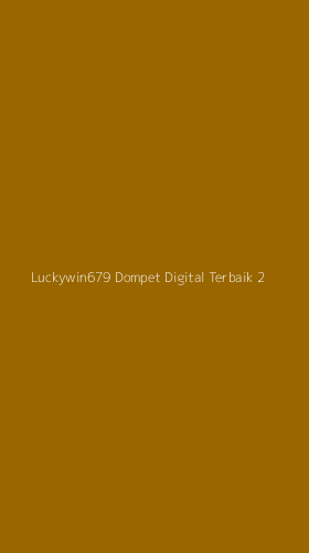 Tampilan Antarmuka Aplikasi Luckywin679 Dompet Digital Terbaik - 2