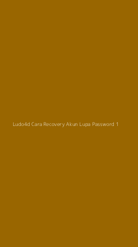 Tampilan Antarmuka Aplikasi Ludo4d Cara Recovery Akun Lupa Password - 1