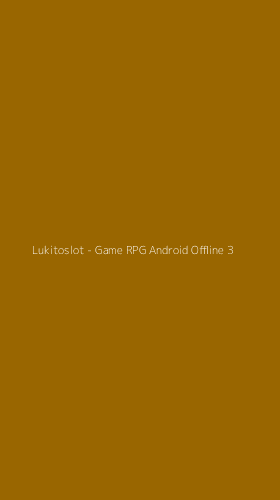 Tampilan Antarmuka Aplikasi Lukitoslot - Game RPG Android Offline - 3