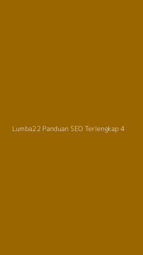 Tampilan Antarmuka Aplikasi Lumba22 Panduan Seo Terlengkap - 4