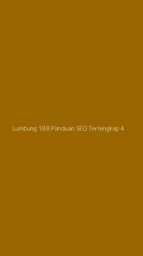 Tampilan Antarmuka Aplikasi Lumbung 188 Panduan Seo Terlengkap - 4