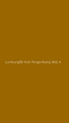 Tampilan Antarmuka Aplikasi Lumbung88 Alat Pengembang Web - 4